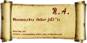 Moseszku Adorján névjegykártya